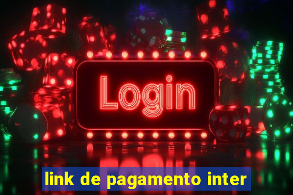 link de pagamento inter